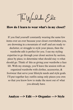 Load image into Gallery viewer, The Wardrobe Edit
